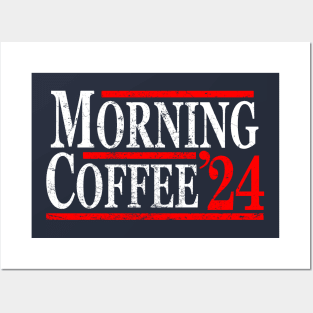 Morning Coffee 2024 Posters and Art